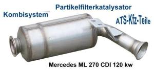 Partikelfilter-kat Mercedes ML 270 CDI 120 kw Grüne Plakette