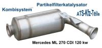 Partikelfilter-kat Mercedes ML 270 CDI 120 kw Grüne Plakette