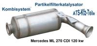 Partikelfilter-kat Mercedes ML 270 CDI 120 kw Grüne Plakette